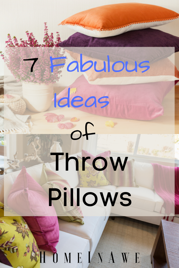 7 Fabulous Ideas of throw pillows